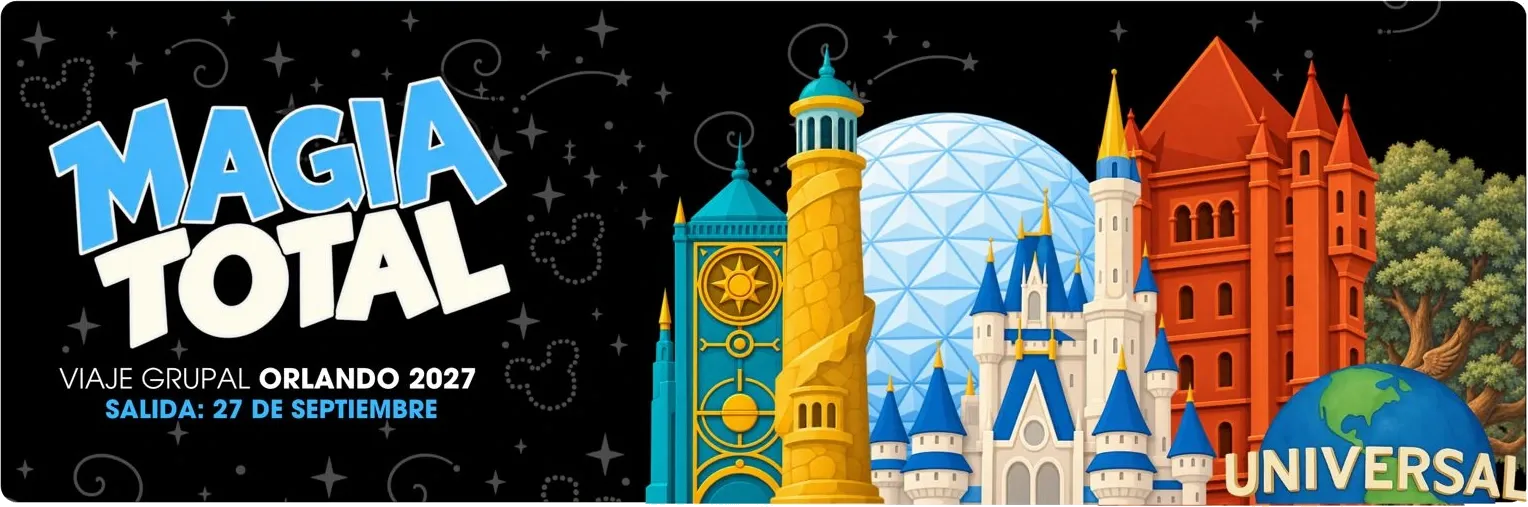 Magia Total: viaje grupal Orlando 2027, salida 27 de septiembre